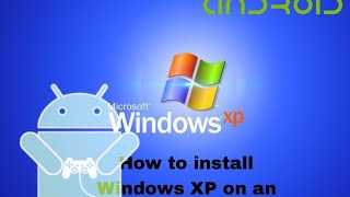 Windows XP installation on an Android phone but it doesnt affect your Android device And Music [upl. by Orly]