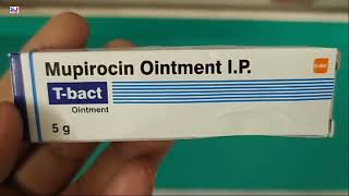 T bact Ointment  Mupirocin Ointment Uses  T bact Ointment Uses Side effects benefits dosage Fayde [upl. by Ydorb576]