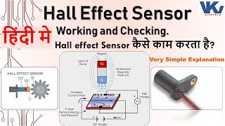 Hall Effect explanation and how hall effect sensor works Checking of Hall effect sensor [upl. by Lubbi963]