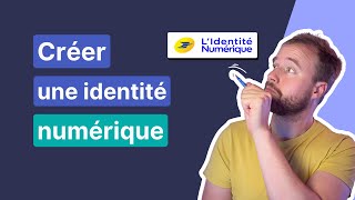 Comment créer une identité numérique La Poste 🔏 [upl. by Soule322]