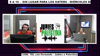 📲 Fernando integrante de Judíes x Palestina pasó por sinlugarparaloshaters [upl. by Cyler]