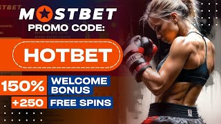 MOSTBET PROMO CODE 🔥 HOTBET 🔥 Maximum bonus 150 and 250 free spins for registration [upl. by Ahseena]