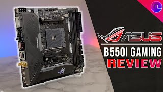 The BEST B550 ITX Board Asus ROG STRIX B550I Gaming Review [upl. by Corley]