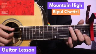 Mountain High  Bipul Chettri  Guitar Lesson Chords [upl. by Ardrey]