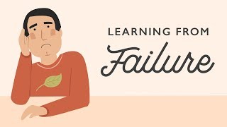 Learning from Failure [upl. by Roddie]