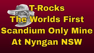 The Worlds First Scandium Mine at Nyngan NSW [upl. by Nnhoj123]