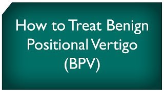 Liberatory Semont Maneuver for BPPV [upl. by Singer]