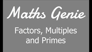 Factors Multiples and Primes [upl. by Artimed]