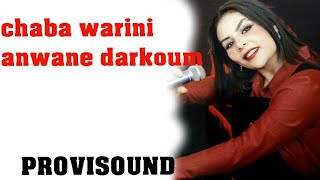 chebba nassira et cheb abdou anwane darkoum Music chaabi Rai Maroc Reggada راي شعبي مغربي [upl. by Aibun430]