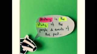 What is history How do historians know what happened in the past [upl. by Malcom]