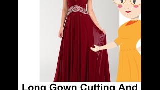 Long Gown Cutting And Stitching  DIY  Tailoring With Usha [upl. by Ezechiel]