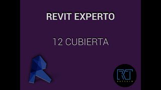 Revit experto 12  Cubiertas [upl. by Eahsal]