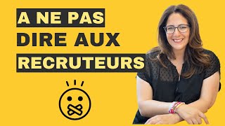 12 choses à cacher en entretien [upl. by Nebur]