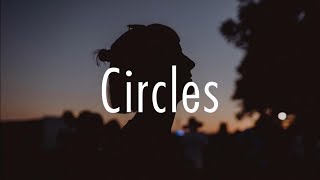 Post Malone  Circles Lyrics [upl. by Nomad]