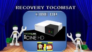 RECOVERY TOCOMSAT  TOCOMLINK CINE HD [upl. by Sakul]