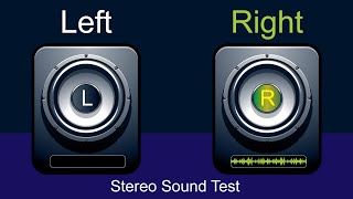 LeftRight Stereo Sound Test  Stereo Speaker Test [upl. by Ardenia]