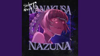 NANAKUSA NAZUNA [upl. by Melar]