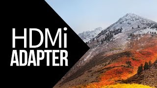 How to Use Mini DisplayPort  Thunderbolt to HDMI Adapter in macOS High Sierra  Manual Guide [upl. by Chor]