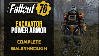 Fallout 76  Excavator Power Armor Guide [upl. by Almeria277]