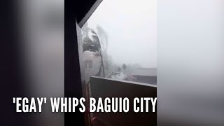 Egay whips Baguio City [upl. by Chessy]