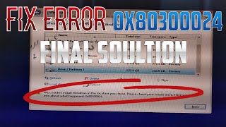 How to Fix Error 0x80300024 When Installing Windows  Final Solution Solve [upl. by Arrak]