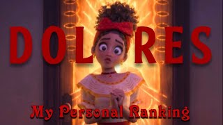 Dolores Top Singing Voices  My Personal Ranking  Encanto [upl. by Stacy]