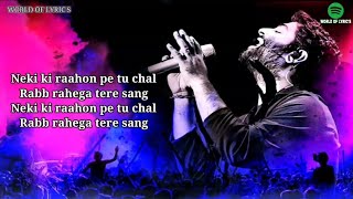 Neki Ki Raah LYRICS  Arijit Singh Ft Mithoon [upl. by Daeriam]