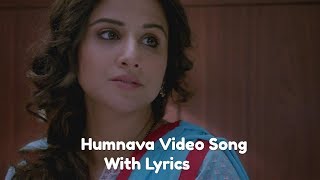 Humnava Lyrics  Hamari Adhuri Kahani  Emraan Hashmi  Vidya Balan [upl. by Inirt264]