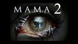 Mama 2 2024  Official Trailer Horror amp First look Trailer [upl. by Letta402]