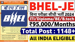 BHEL Recruitment 2024  POST 1148  ITIDiplomaBtech  BHEL Jobs 2024  BHEL Vacancy 2024  BHEL [upl. by Fanestil105]