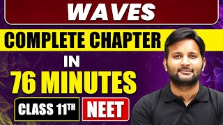 WAVES in 76 Minutes  Full Chapter Revision  Class 11th NEET [upl. by Bray]