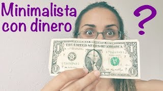 Minimalista con dinero [upl. by Meeka612]