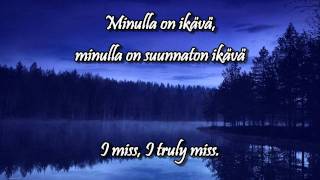 Ikävä wlyrics english finnish  Pave Maijanen [upl. by Uzia]