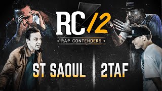 Rap Contenders 12  St Saoul vs 2taf [upl. by Brott]