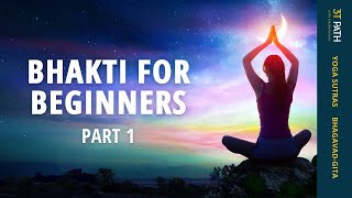 3 Transcendental Practices of Bhakti Yoga  The 3Ts [upl. by Barrada55]