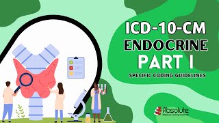 ICD10CM Specific Coding Guidelines  Endocrine Part I [upl. by Tullius]