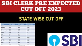 Sbi Clerk Pre 2023 Expected Cut offState Wise cut off sbiclerk sbija23 sbija sbiclerk2023 [upl. by Acinomal853]