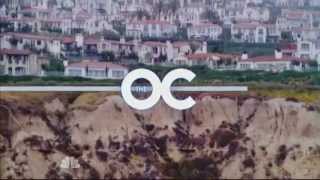 The OC  Intro HD [upl. by Ebehp]