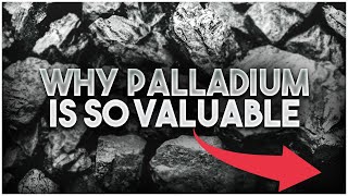 Why Palladium is suddenly so valuable is it The most expensive Metal [upl. by Arza]