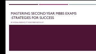 Mastering second year mbbs exams strategies for success [upl. by Aserahs]