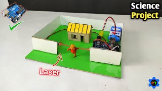 Laser Home Security System 💯 Using Arduino  Best Science Project  Inspire Award Project [upl. by Lux]