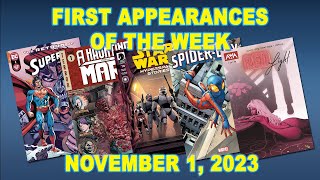 First Appearances of the Week November 1 2023 [upl. by Imas]