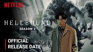 Hellbound Season 2 Release Date  Hellbound Season 2 Trailer  Netflix [upl. by Ganiats]