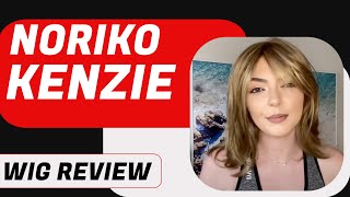 Noriko “Kenzie” Wig Review  Chiquel [upl. by Akenal341]