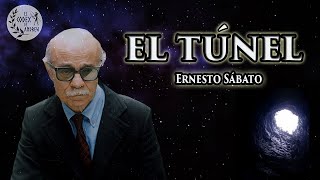 El túnel Ernesto Sabato  Análisis resumen y reseña de la obra [upl. by Liagabba715]