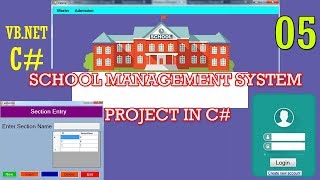 CMini School Management Project in VBNET  Section Entry  Part05 [upl. by Lahcar]