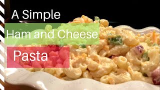 How To Make Ham and Cheese Macaroni Salad [upl. by Hanikehs]