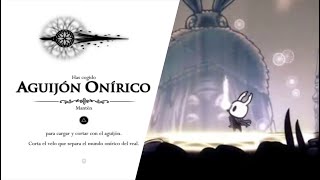 Como CONSEGUIR El AGUIJÓN ONÍRICO  Tutorial Hollow Knight [upl. by Okram]