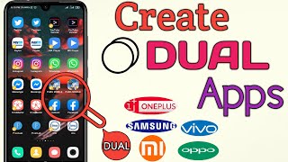 How to Create DUAL Apps On Android  Use Multiple Account On Any Phone [upl. by Nosnah]