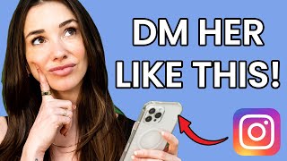 How to DM a girl on Instagram  Dating guide for men [upl. by Ytsanyd]